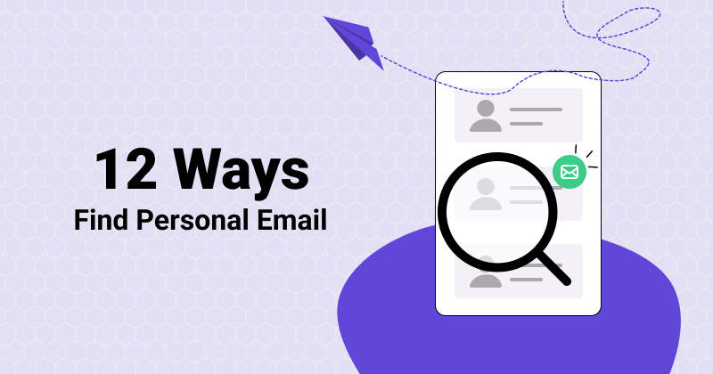 12 Ways to Find Someone’s Personal Email Address By Name