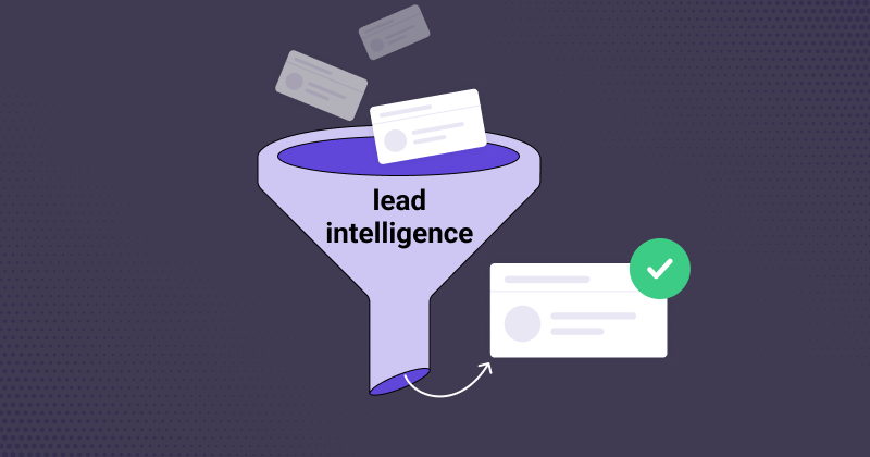 The Ultimate Guide to Lead Intelligence